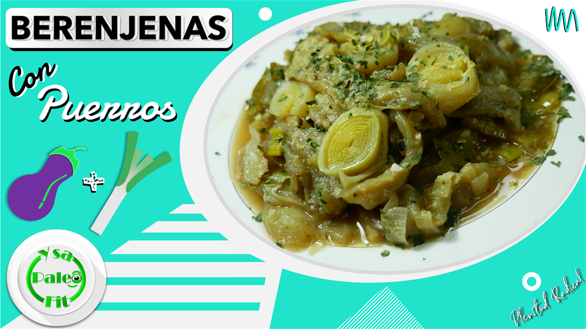 Berenjenas con puerros (ajoporro) 🍆 Contorno o Cena ligera FÁCIL, RÁPIDO y SALUDABLE 💪